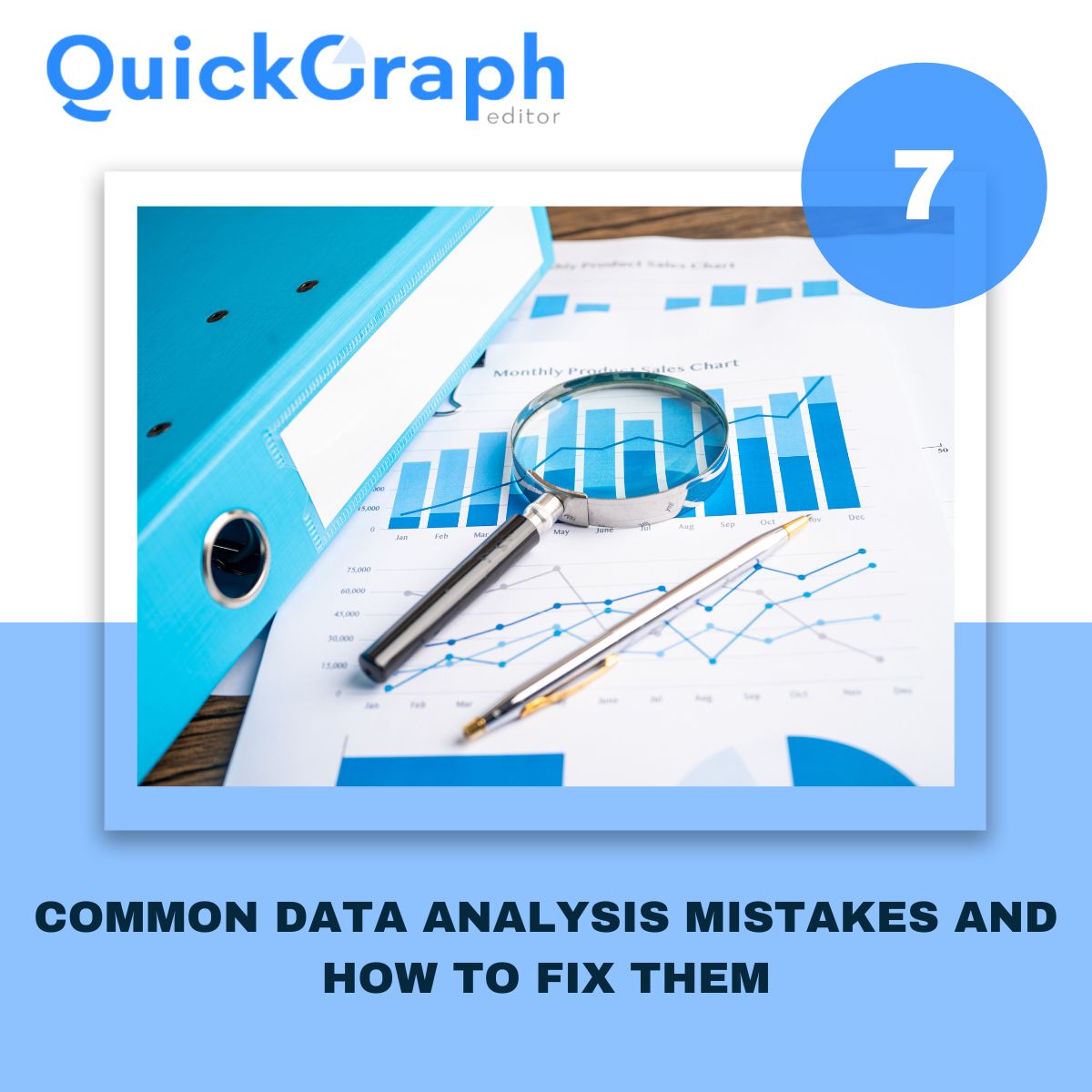 7 Common Data Analysis Mistakes and How to Fix Them