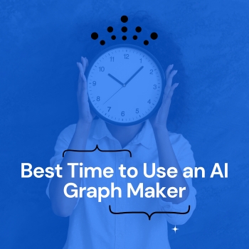 When Should You Use an AI Graph Maker Instead of Traditional Tools?  